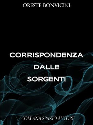 cover image of Corrispondenza dalle sorgenti